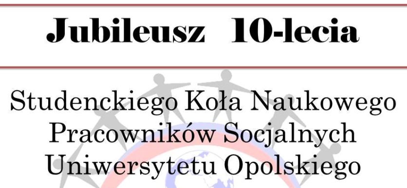 Zaproszenie na jubileusz Koła Naukowego Pracowników Socjalnych – 17 stycznia 2017 r.